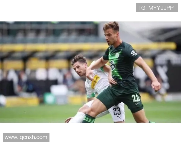 沃尔夫斯堡客场横扫门兴，力压对手赢得关键胜利！